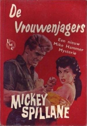 [Mike Hammer 04] • De Vrouwenjagers